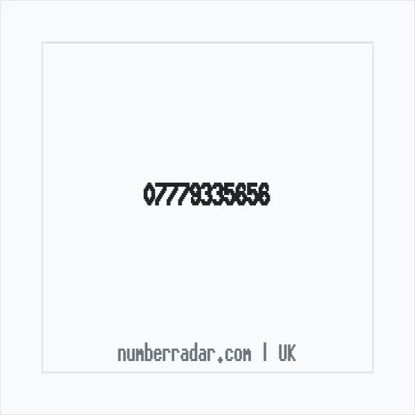 Reverse number check for +44 7779 335656 — who called me?