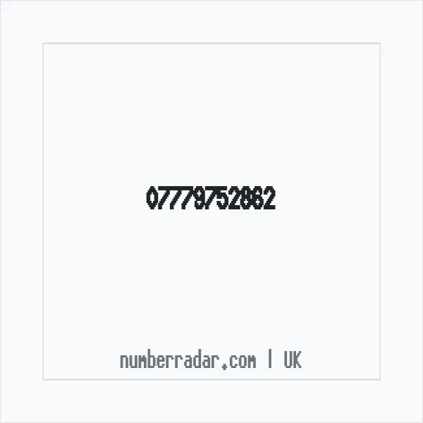Reverse number check for +44 7779 752862 — who called me?