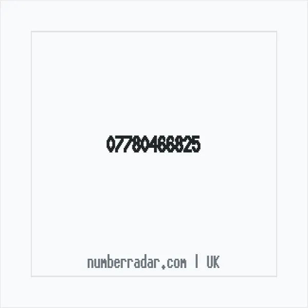 Reverse number check for +44 7780 466825 — who called me?