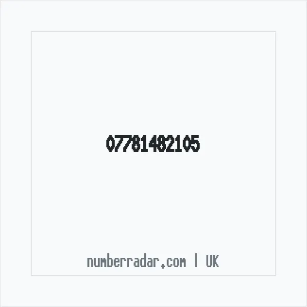 Reverse number check for +44 7781 482105 — who called me?