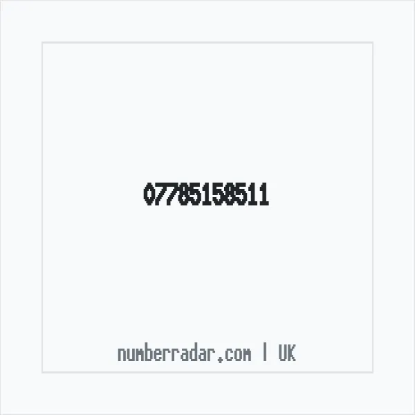 Reverse number check for +44 7785 158511 — who called me?