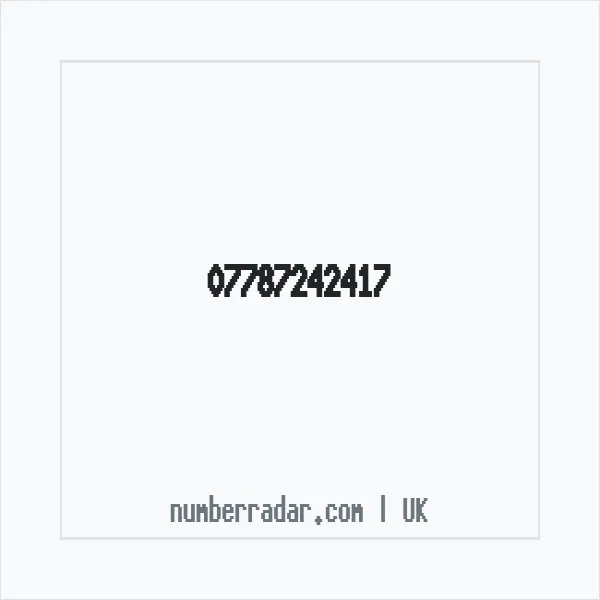Reverse number check for +44 7787 242417 — who called me?