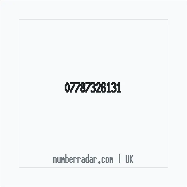 Reverse number check for +44 7787 326131 — who called me?