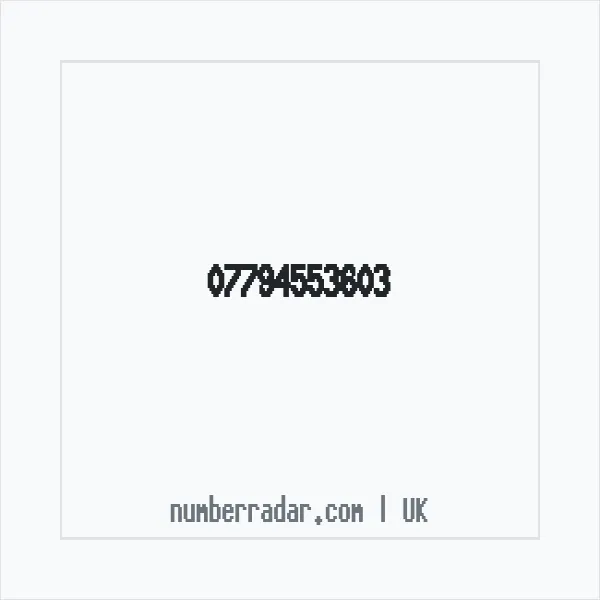 Reverse number check for +44 7794 553603 — who called me?