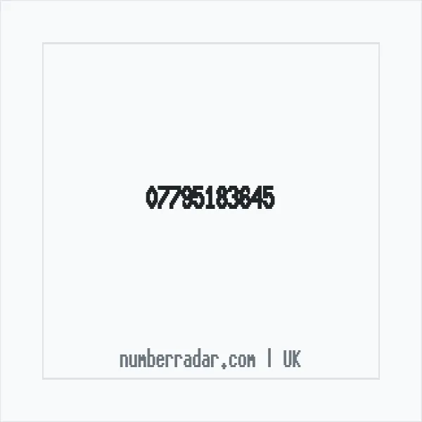 Reverse number check for +44 7795 183645 — who called me?