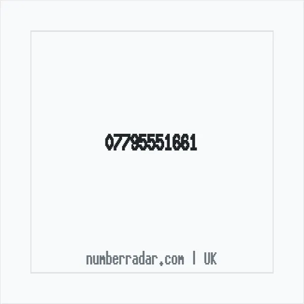 Reverse number check for +44 7795 551661 — who called me?