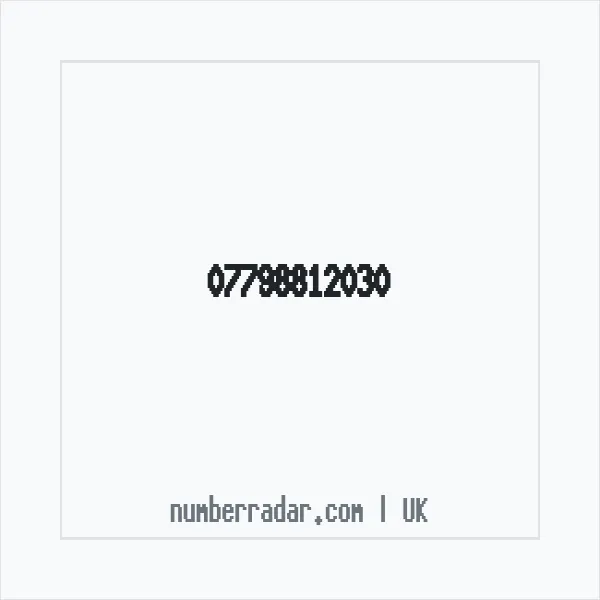 Reverse number check for +44 7798 812030 — who called me?