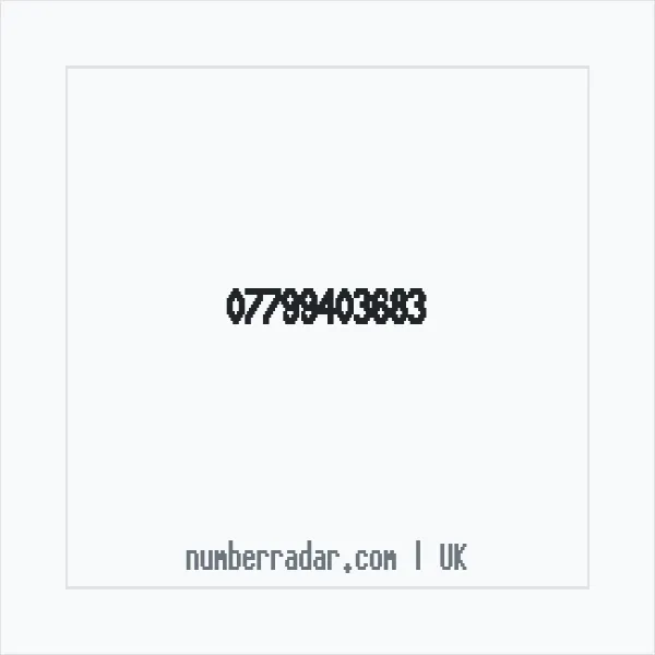 Reverse number check for +44 7799 403683 — who called me?