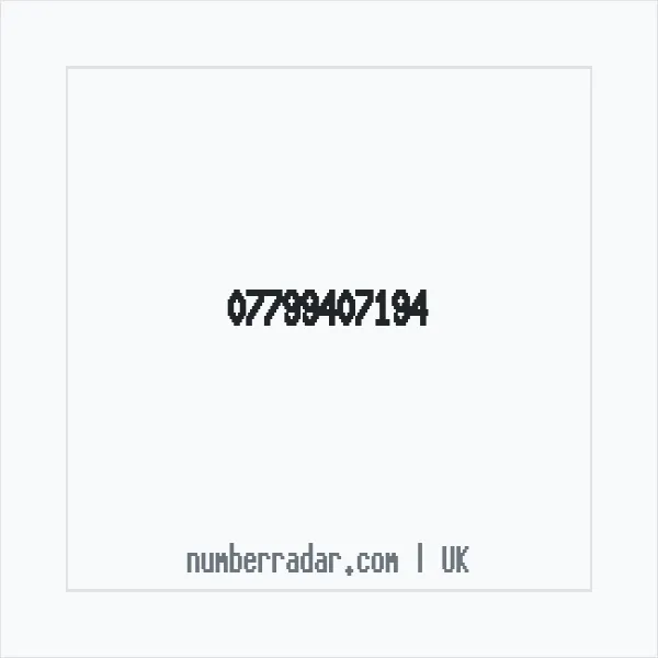 Reverse number check for +44 7799 407194 — who called me?