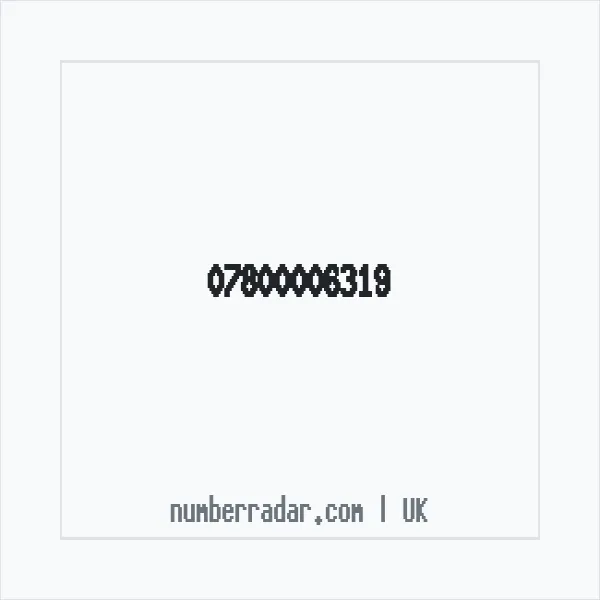 Reverse number check for +44 7800 006319 — who called me?