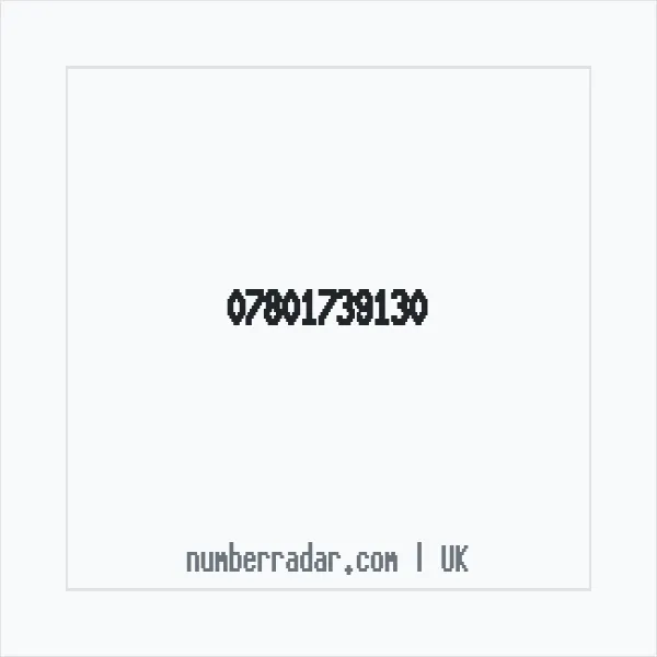 Reverse number check for +44 7801 739130 — who called me?