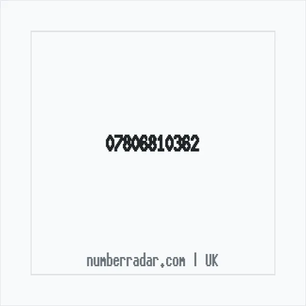 Reverse number check for +44 7806 810362 — who called me?