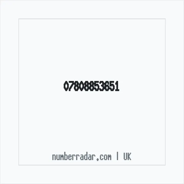 Reverse number check for +44 7808 853651 — who called me?