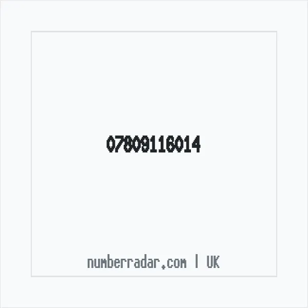 Reverse number check for +44 7809 116014 — who called me?
