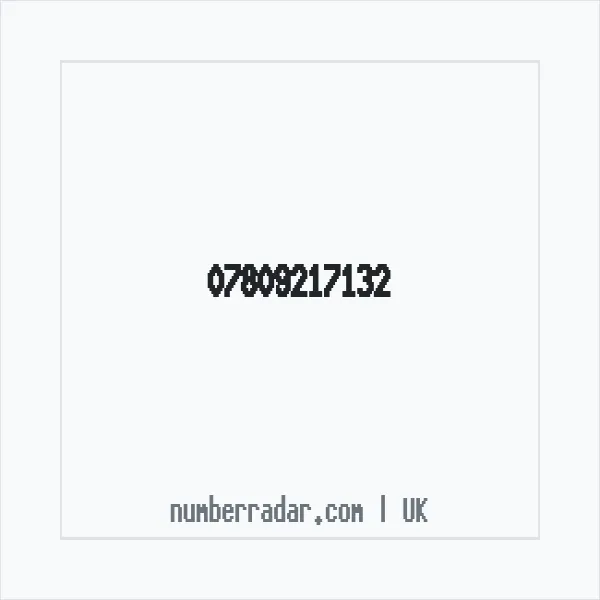 Reverse number check for +44 7809 217132 — who called me?
