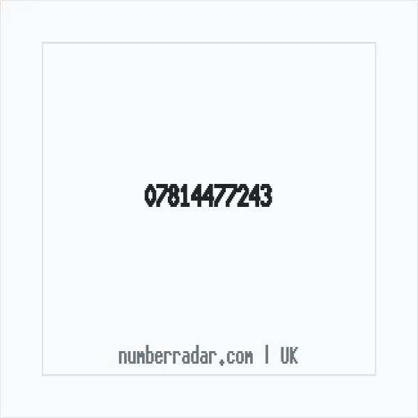 Reverse number check for +44 7814 477243 — who called me?