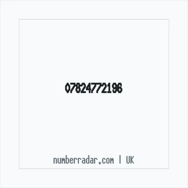 Reverse number check for +44 7824 772196 — who called me?