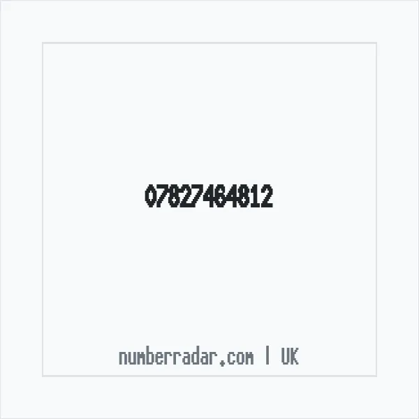 Reverse number check for +44 7827 464812 — who called me?