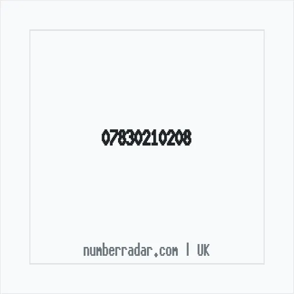 Reverse number check for +44 7830 210208 — who called me?