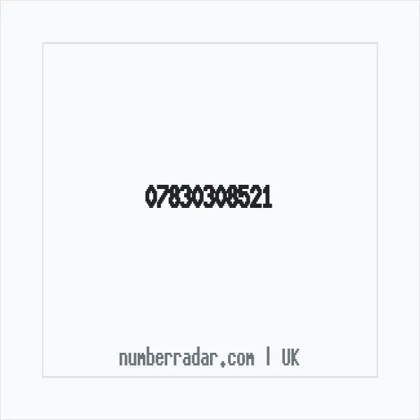 Reverse number check for +44 7830 308521 — who called me?