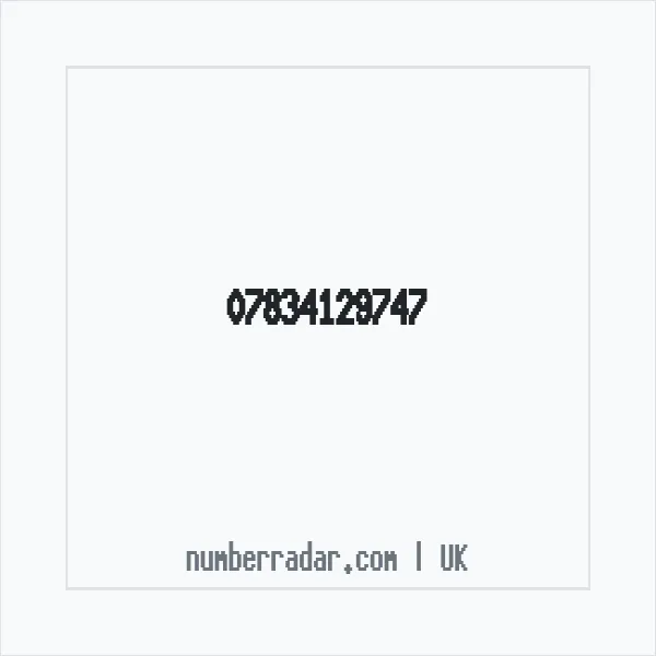 Reverse number check for +44 7834 129747 — who called me?