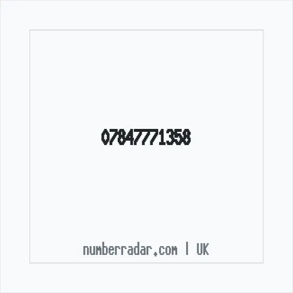 Reverse number check for +44 7847 771358 — who called me?