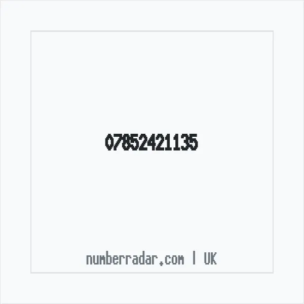 Reverse number check for +44 7852 421135 — who called me?