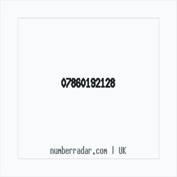 Reverse number check for +44 7860 192128 — who called me?