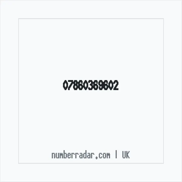Reverse number check for +44 7860 369602 — who called me?