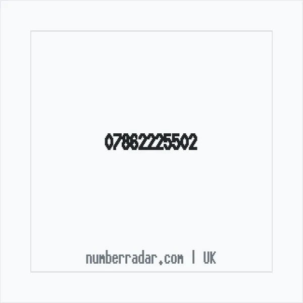 Reverse number check for +44 7862 225502 — who called me?
