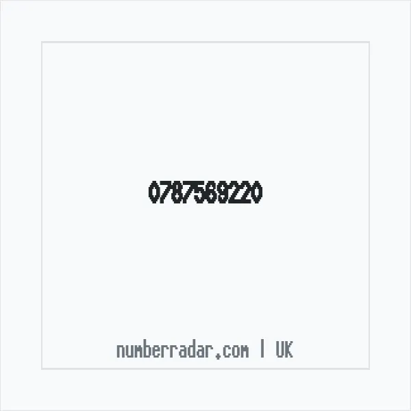 Reverse number check for +44 787569220 — who called me?