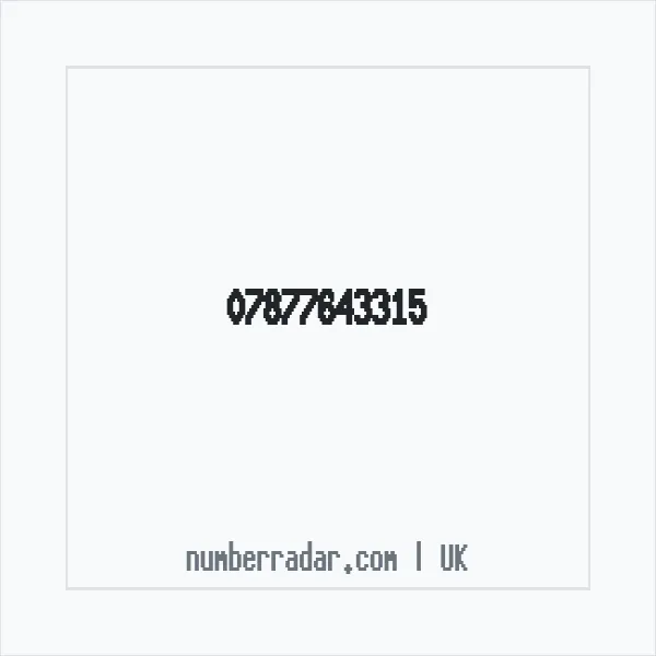 Reverse number check for +44 7877 643315 — who called me?