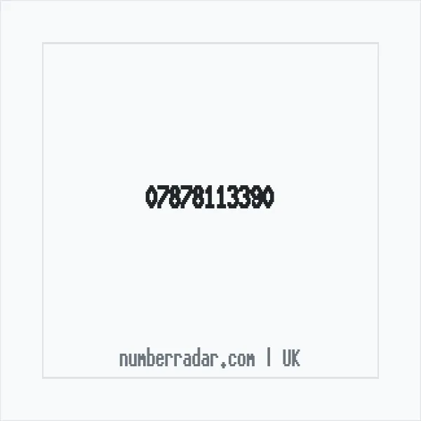 Reverse number check for +44 7878 113390 — who called me?