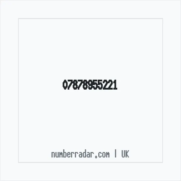 Reverse number check for +44 7878 955221 — who called me?