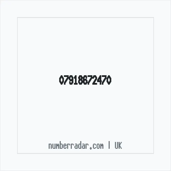Reverse number check for +44 7918 672470 — who called me?