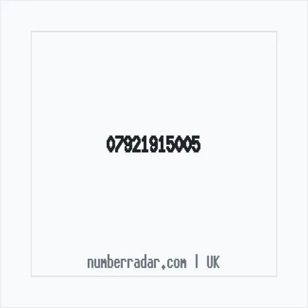 Reverse number check for +44 7921 915005 — who called me?