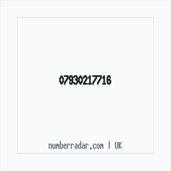 Reverse number check for +44 7930 217716 — who called me?