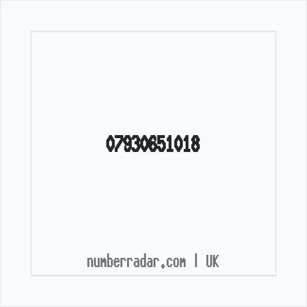 Reverse number check for +44 7930 651018 — who called me?