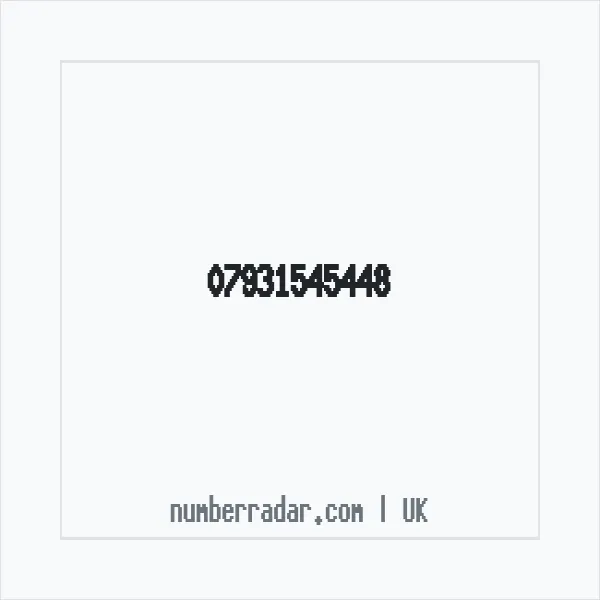 Reverse number check for +44 7931 545448 — who called me?