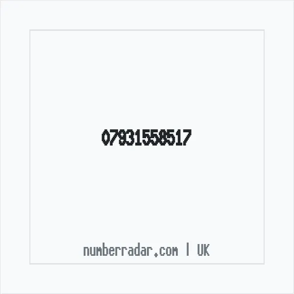 Reverse number check for +44 7931 558517 — who called me?