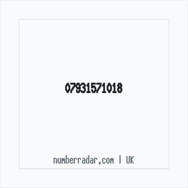 Reverse number check for +44 7931 571018 — who called me?
