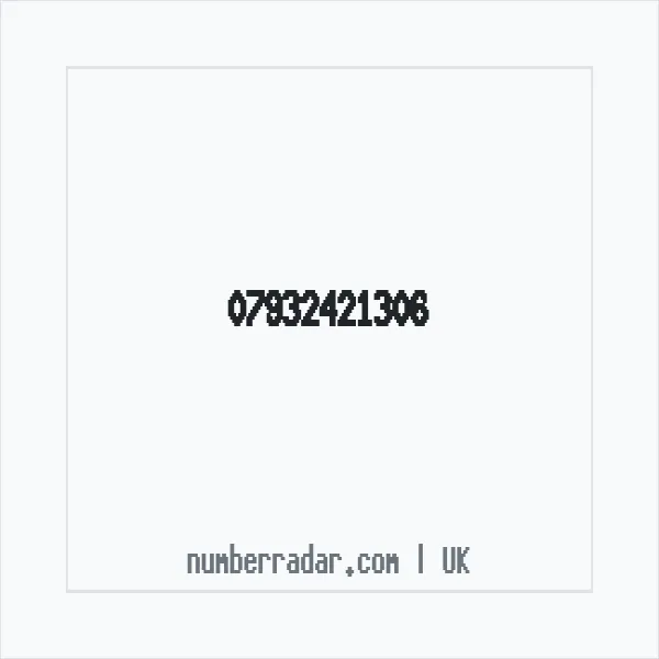 Reverse number check for +44 7932 421306 — who called me?