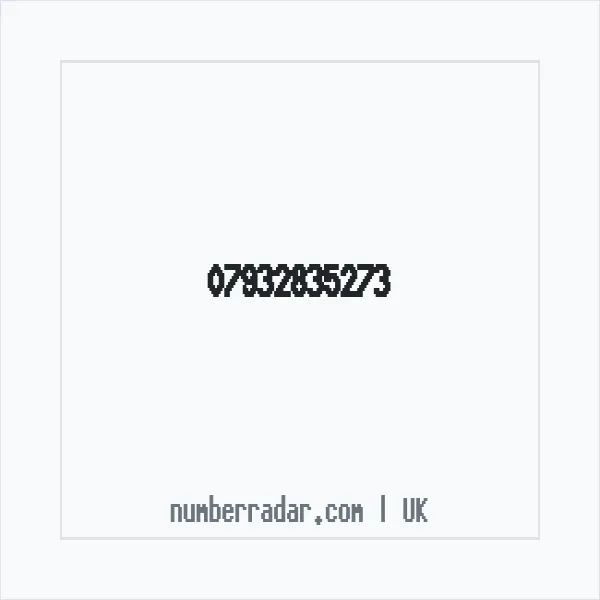 Reverse number check for +44 7932 835273 — who called me?