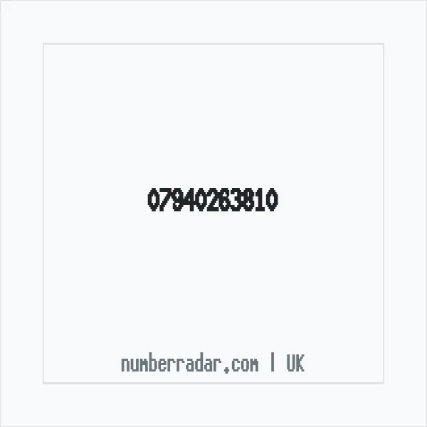 Reverse number check for +44 7940 263810 — who called me?