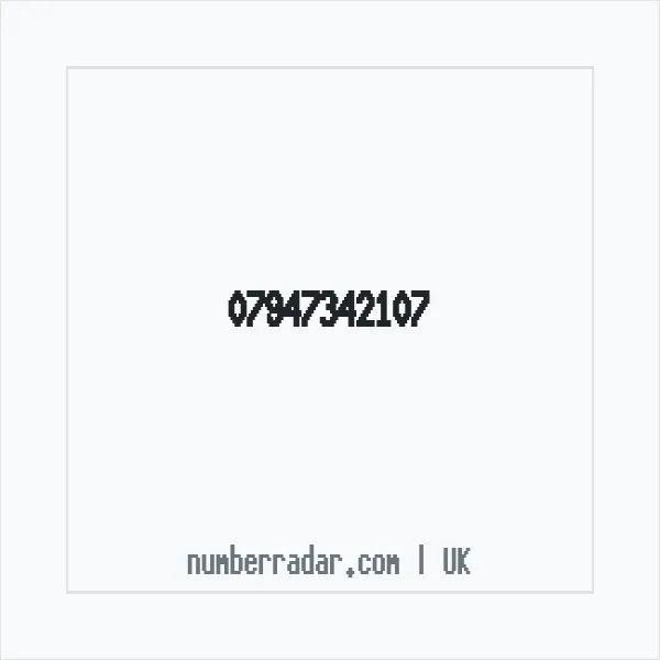 Reverse number check for +44 7947 342107 — who called me?