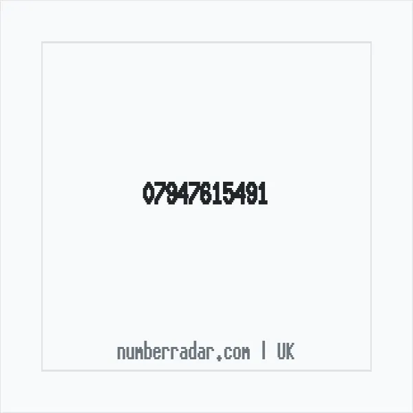 Reverse number check for +44 7947 615491 — who called me?