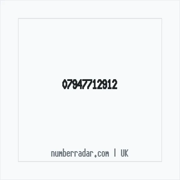 Reverse number check for +44 7947 712912 — who called me?
