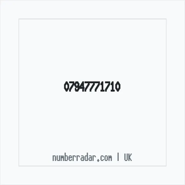 Reverse number check for +44 7947 771710 — who called me?