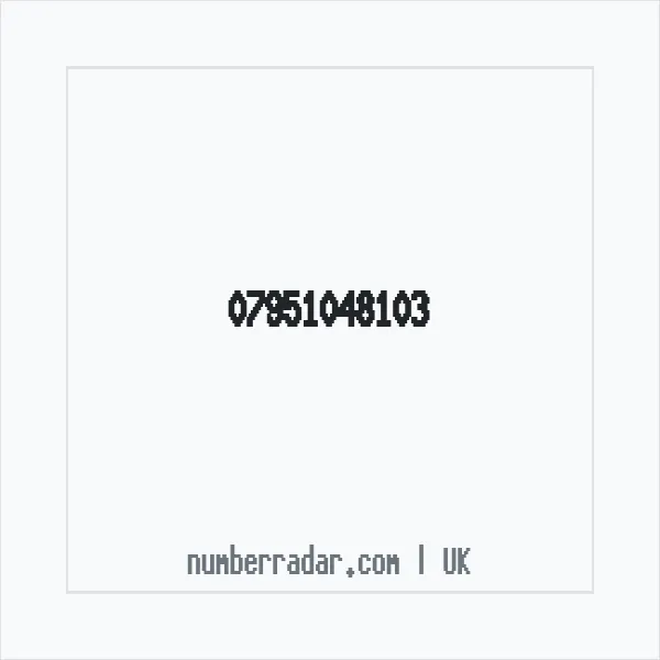 Reverse number check for +44 7951 048103 — who called me?