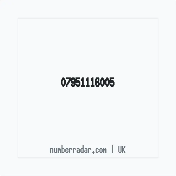 Reverse number check for +44 7951 116005 — who called me?